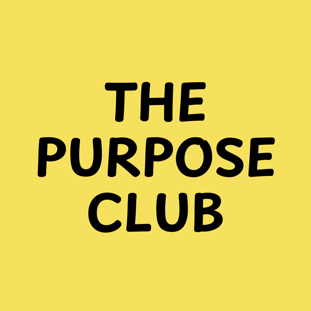 The Purpose Club